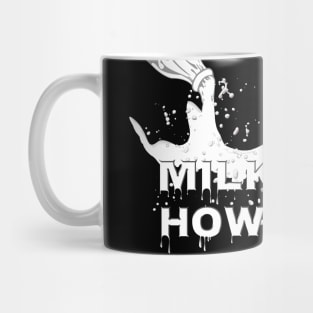 Milking it, how dairy (how dare he) Mug